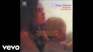 Jorge Cafrune  Maternidad Official Audio [upl. by Alegnave119]