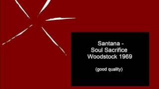 Santana  Soul Sacrifice Woodstock 69 [upl. by Faith]