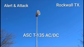 ASC T135 ACDC  alert amp attack  Rockwall TX [upl. by Petrie]