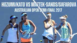 HOZUMIKATO VS MATTEKSANDSSAFAROVA  2017 AUSTRALIAN OPEN DOUBLES SEMIFINAL [upl. by Siesser]