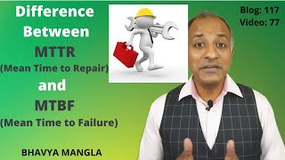 Difference between MTTR and MTBF  IATF 16949  ENGLISH  Bhavya Mangla [upl. by Nickola]