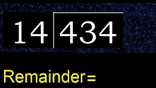 Divide 434 by 14  remainder  Division with 2 Digit Divisors  How to do [upl. by Ettelohcin]