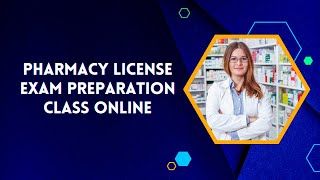 Pharmacy License Exam Preparation Class Online  Hospital Pharmacy [upl. by Sears884]