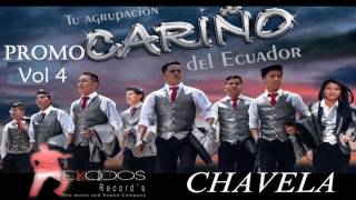 Agrupacion Cariño del Ecuador  CHAVELA [upl. by Rocray]