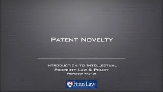 Lecture Patent Novelty [upl. by Demeter]