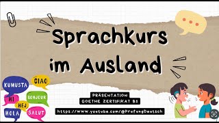 SPRACHKURS im AUSLAND  B1 Präsentation Sprechen Teil 2  GoetheÖSD Zertifikat [upl. by Mraz]