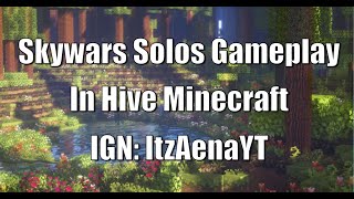 Skywars Solos gameplay in Hive Minecraft hivemc [upl. by Nicolea672]