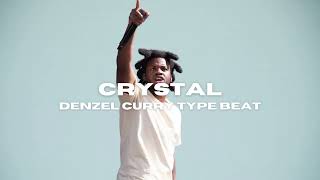 FREE Denzel Curry Type Beat  CRYSTAL prodbybvlwa [upl. by Ahsikahs]