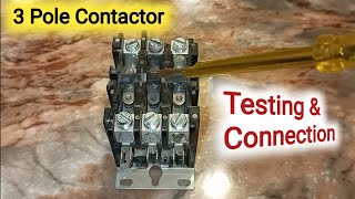 3 Pole Contactor Testing amp Connection [upl. by Olethea]