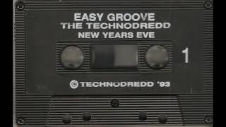 Easygroove  FANTAZIA NYE TECHNODREDD 92 93 own DAT mix [upl. by Yevi]