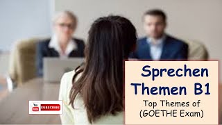 44 Top B1 Sprechen Themen Teil 2 Presentation Themes Goethe Exam B1  Sprechen B1 Speaking B1 [upl. by Langbehn]