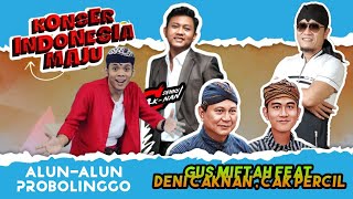 ⭕ LIVE KONSER INDONESIA MAJU GUS MIFTAH  DENY CAKNAN amp PERCIL CS ALUNALUN PROBOLINGGO [upl. by Kassandra891]