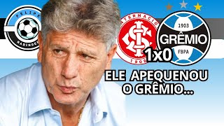 RENATO FEZ DO GRÊMIO COVARDE  GANHOU O GRENAL QUEM QUIS GANHAR [upl. by Airamana]