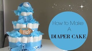 How to make a Diaper Cake [upl. by Nolrev]