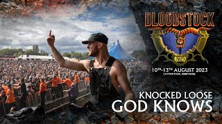 Knocked Looses Explosive God Knows  Live at Bloodstock 2023 [upl. by Broeker]