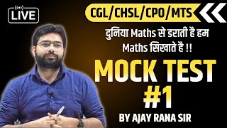 1 Maths Mock Test  CGLCHSLCPOMTS  By Ajay Rana Sir ssccgl2024 maths [upl. by Junius854]