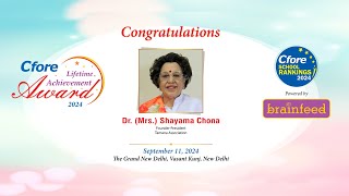 Cfore School Rankings 2024 Awards Ceremony – Lifetime Achievement Awards  Dr Shayama Chona [upl. by Hsoj]