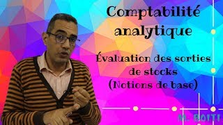 Comptabilité Analytique évaluation des stocks introduction [upl. by Ronen]