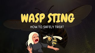 Wasp Sting  How to Safely Treat Wasp Stings Quick Tips and Emergency Advice [upl. by Dniren]