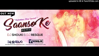 SAANSON KE  REMIX   RAEES  DJ SHOUKI amp DJ RESQUE  SHAHRUKH KHAN  SUNNYY LEONE [upl. by Leahcimluap]