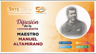 DIFUSIÓN de la convocatoria MAESTRO MANUEL ALTAMIRANO [upl. by Noivad45]