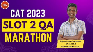 CAT 2023 Slot 2 Quant Marathon  CAT Previous Year Questions  2IIM CAT Preparation [upl. by Initsed]