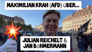 Maximilian Krah AfD über Julian Reichelt ↘️ amp Jan Böhmermann 😳 Interview Demo Dresden Sachsen [upl. by Torrence974]