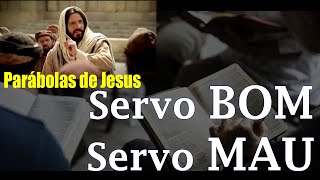 A Parábola do Servo Bom e do Mau  Mateus 2445 [upl. by Aanas]