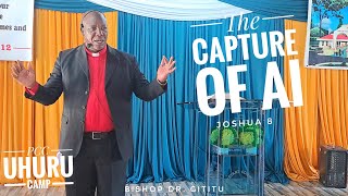 The Capture and Destruction of Ai  Bishop Dr Gititu [upl. by Ailsun]