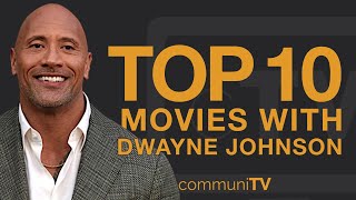 Top 10 Dwayne Johnson Movies [upl. by Sherj255]