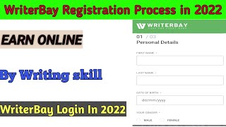 WriterBay Registration Process  Freelance Writing Job Online  WriterBay [upl. by Nocaed]