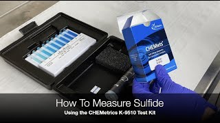 How To Measure Sulfide Using the CHEMetrics K9510 Test Kit [upl. by Rab844]