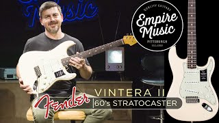 FIRST LOOK  Fender Vintera II 60s Stratocaster  EMPIRE MUSIC [upl. by Leanna]