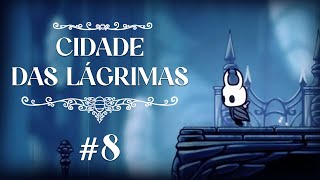 Ele de novo  Hollow Knight Parte 8 [upl. by Darach]