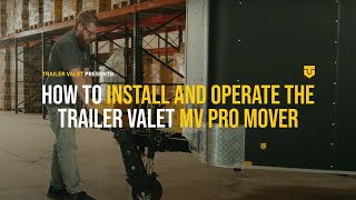 How to Install and Operate the Trailer Valet MVPro Mover [upl. by Dyob]