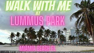 Walk With Me at Lummus Park in Miami Beach [upl. by Adyol]