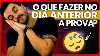 O que fazer no DIA ANTERIOR a minha PROVA Dicas VALIOSAS 😮✅ [upl. by Euqinotna]