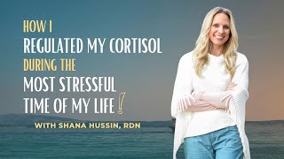 How I regulated my cortisol during the most stressful time of my life [upl. by Yllime231]