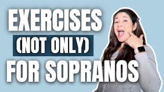 GREAT WARMUP EXERCISES NOT ONLY FOR CLASSICAL SOPRANOS [upl. by Sharai]