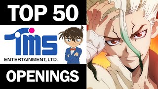 My Top 50 TMS Entertainment Anime Openings [upl. by Kenleigh375]