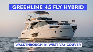 Hybrid Yacht walkthrough  Greenline 45 Fly in West Vancouver [upl. by Blondie]