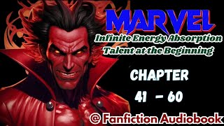 Marvel Infinite Energy Absorption Talent at the Beginning Chapter 41  60 [upl. by Esital]