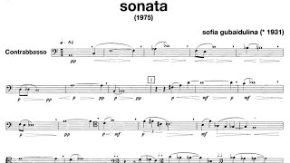 Sofia Gubaidulina  Sonata for Double Bass and Piano 1975 [upl. by Holloway]