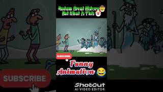 Madam found great history  But what this 🤡Funny animation 😂  subscribe funny animation shorts [upl. by Seyler]