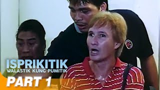 ‘Isprikitik Walastik Kung Pumitik’ FULL MOVIE Part 1  Redford White Serena Dalrymple [upl. by Pauline636]