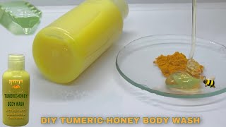 HOW TO MAKE TUMERICHONEY BRIGHTENING BODY WASH WITH THICK BASE CREAM [upl. by Milicent983]