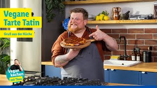 Vegan kochen mit Timo Vegane Tarte Tatin [upl. by Dhiren39]