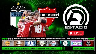 🔴 EN VIVO OHIGGINS VS ÑUBLENSE  ALERTA DEPORTIVA [upl. by Nnep906]