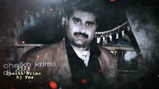 Cheikh Krimo  Rani Maak  شيخ كريمو  راني معاك 2024 Remix DJ FMS [upl. by Goodard]