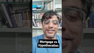 Mortgage vs Hypothecation  what is mortgage  what is hypothecation  banking terms upsc shorts [upl. by Ydur]